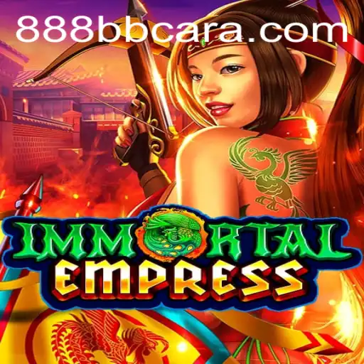 ImmortalEmpress: Descobrindo o Fascinante Jogo Estratégico de Fantasia com 888BB